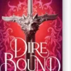 Dire Bound