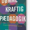 Dømmekraftig Pædagogik