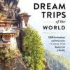 Dream Trips Of The World - Lonely Planet