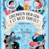 Drengen Der Gik I Et Med Tapetet Og Andre Eventyr