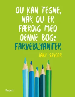 Du Kan Tegne, Når Du Er Færdig Med Denne Bog: Farveblyanter