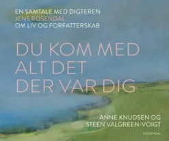 Du Kom Med Alt Det Der Var Dig