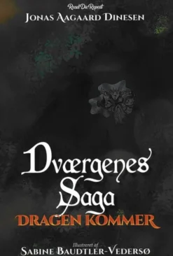Dværgenes Saga: Dragen Kommer