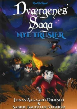 Dværgenes Saga 2: Nye Trusler