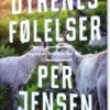 Dyrenes Følelser Og Vores Følelser For Dyr