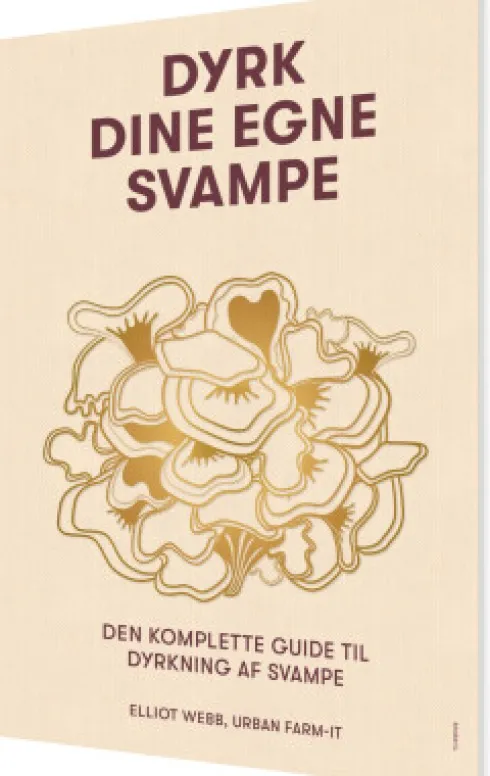 Dyrk Dine Egne Svampe