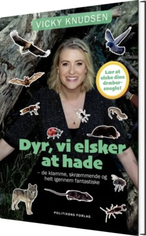 Dyr, Vi Elsker At Hade