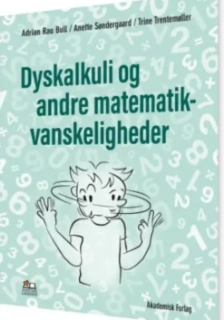 Dyskalkuli Og Andre Matematikvanskeligheder