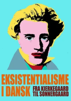 Eksistentialisme I Dansk
