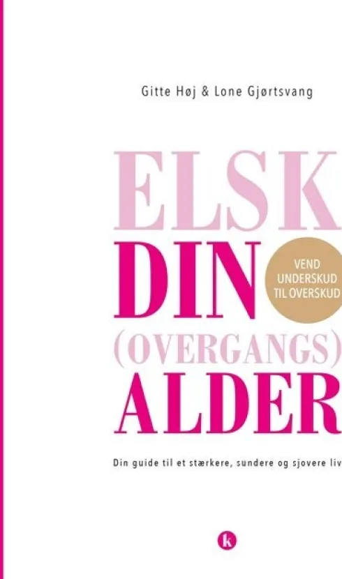 Elsk Din Overgangsalder