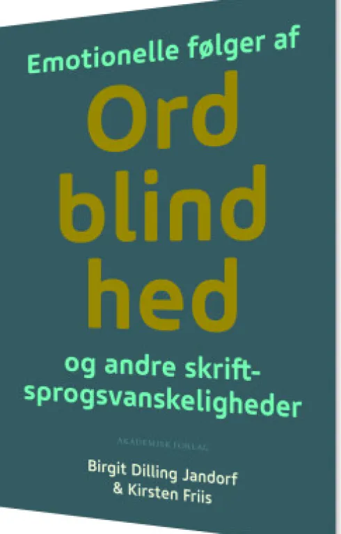 Emotionelle Følger Af Ordblindhed Og Andre Skriftsprogsvanskeligheder