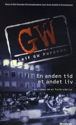 En Anden Tid, Et Andet Liv