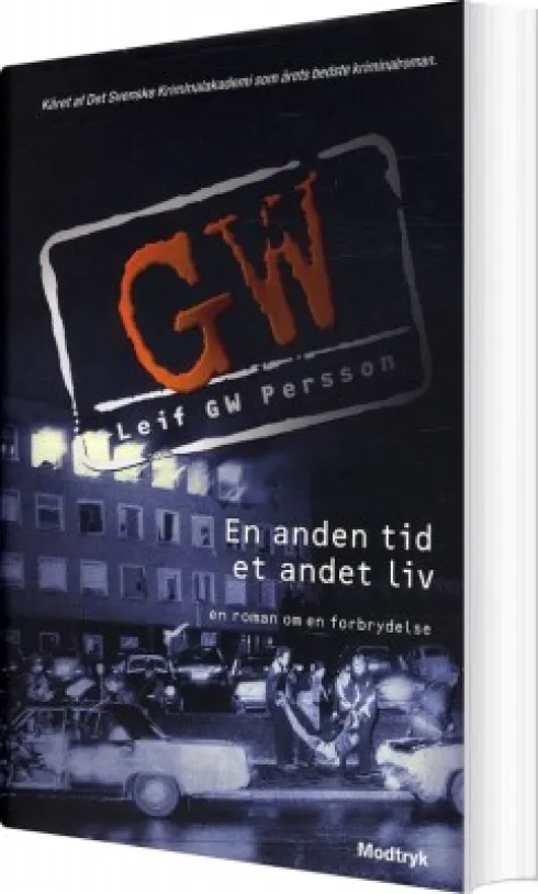 En Anden Tid, Et Andet Liv
