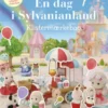 En Dag I Sylvanianland