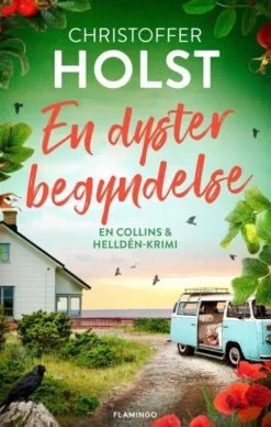 En Dyster Begyndelse