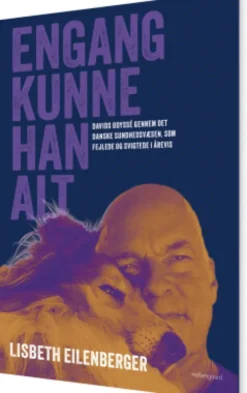 Engang Kunne Han Alt