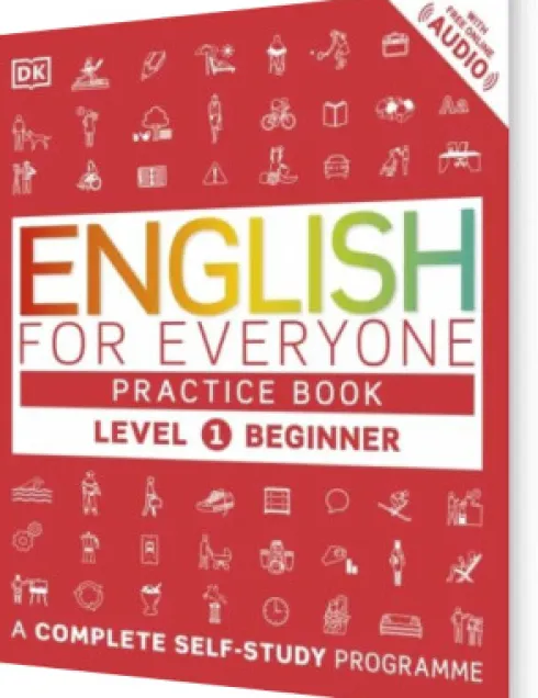 English For Everyone Practice Book Level 1 Beginner: A Complete Self-Study Programme