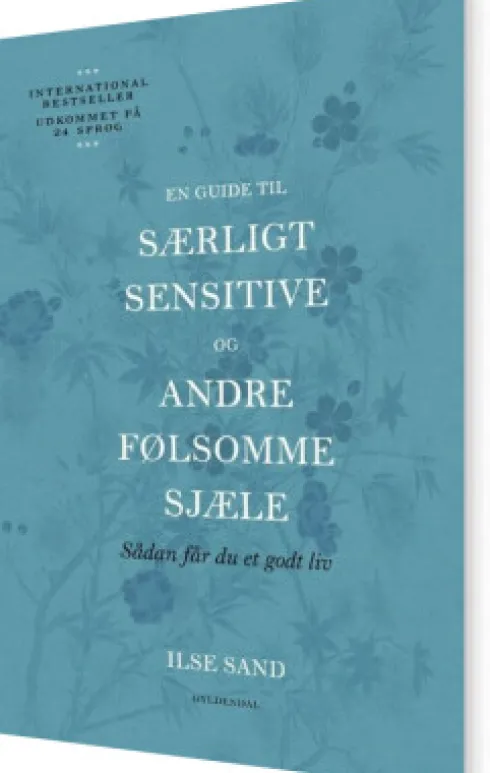 En Guide Til Særligt Sensitive Og Andre Følsomme Sjæle
