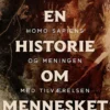 En Historie Om Mennesket
