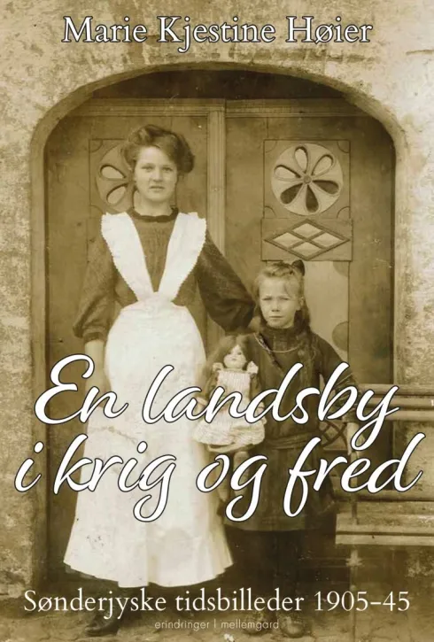 En Landsby I Krig Og Fred