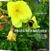 En Leg Med Naturen
