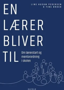 En Lærer Bliver Til