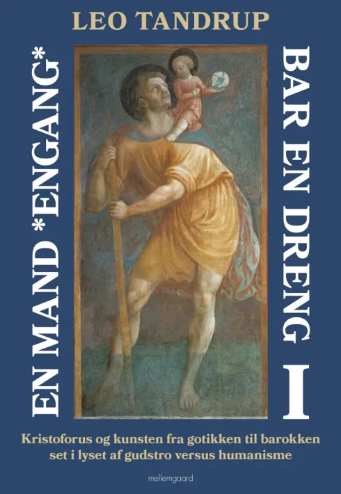 En Mand *Engang* Bar En Dreng - Bind 1