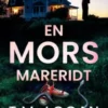 En Mors Mareridt