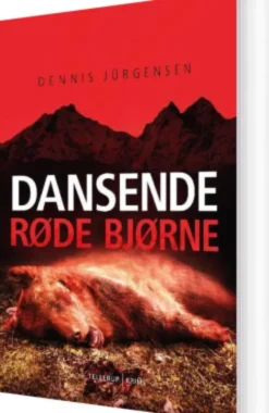 En Roland Triel-Krimi #2: Dansende Røde Bjørne