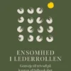 Ensomhed I Lederrollen