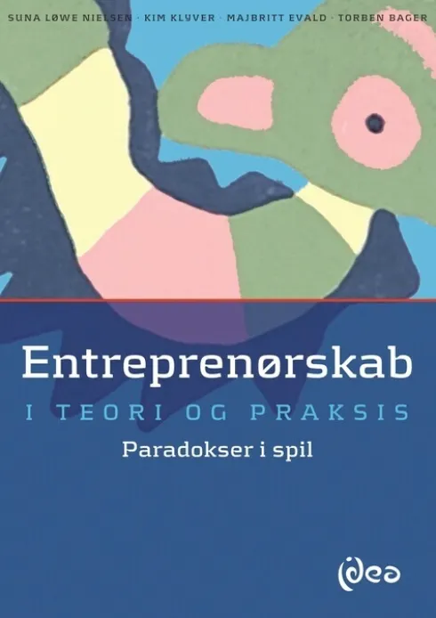 Entreprenørskab I Teori Og Praksis
