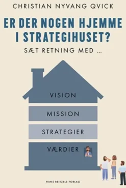 Er Der Nogen Hjemme I Strategihuset?