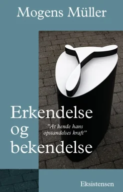 Erkendelse Og Bekendelse