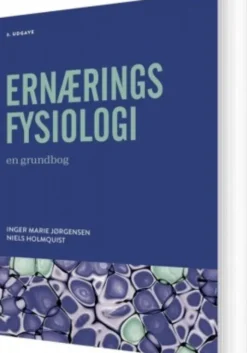Ernæringsfysiologi - En Grundbog