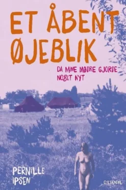 Et Åbent Øjeblik