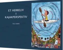 Et Herreliv I Kajakperspektiv