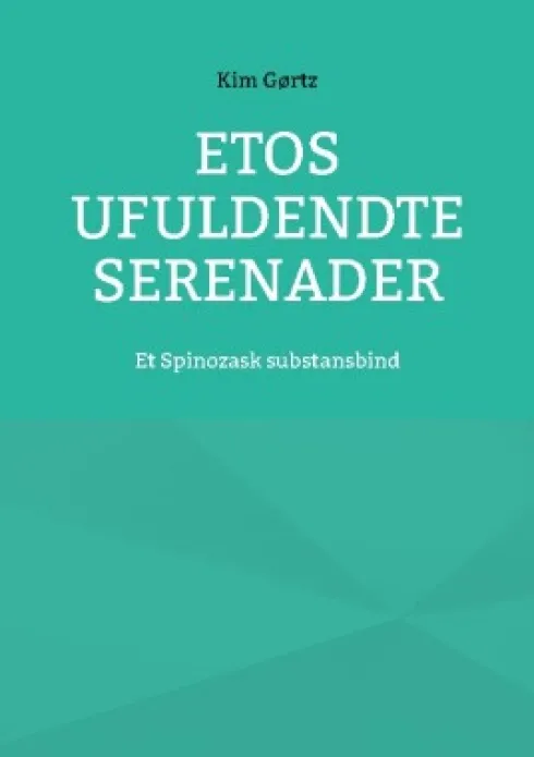 Etos Ufuldendte Serenader