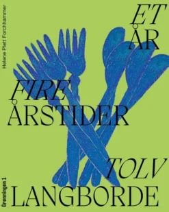 Et År Fire Årstider Tolv Langborde