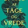 Et Rige Af Tåge Og Vrede