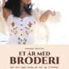 Et År Med Broderi