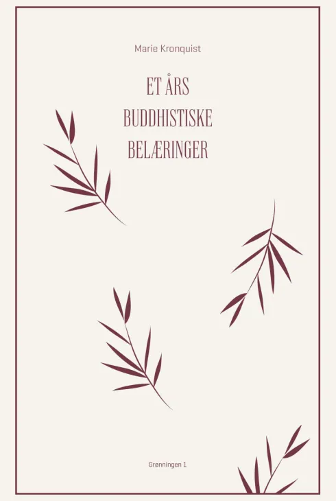 Et Års Buddhistiske Belæringer