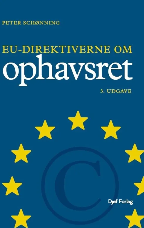 Eu-Direktiverne Om Ophavsret