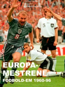 Europa-Mestrene: Fodbold-Em 1960-96