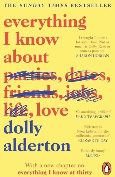 Everything I Know About Love