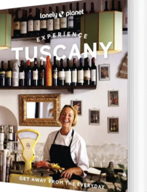 Experience Tuscany - Lonely Planet