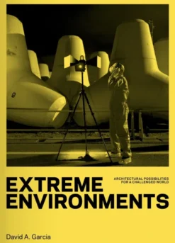 Extreme Environments