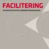 Facilitering