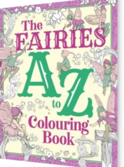Fairies A To Z Colouring Book
