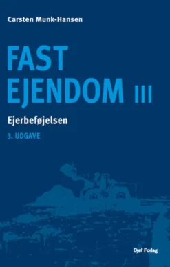 Fast Ejendom III