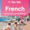 Fast Talk French - Lonely Planet